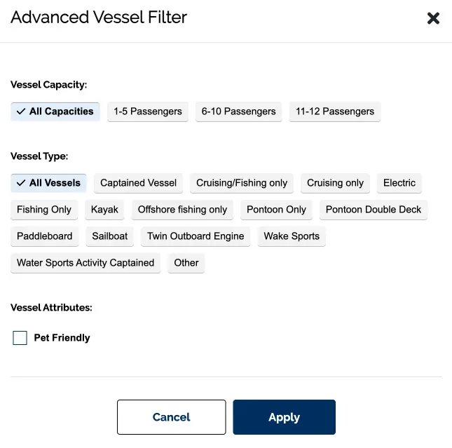 A screenshot of the Advanced Vessel Filter options on the Freedom Boat Club website. The filter allows users to select vessel capacity, with options for 1-5 passengers, 6-10 passengers, and 11-12 passengers. Vessel type options include categories like Captained Vessel, Cruising/Fishing only, Pontoon Only, Twin Outboard Engine, Wake Sports, and more. There is also a checkbox for selecting "Pet Friendly" vessels. At the bottom, there are two buttons labeled "Cancel" and "Apply" for finalizing the filter choices.